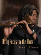 James Newton: Daily Focus for the Flute