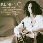 Kenny G:I'm In The Mood